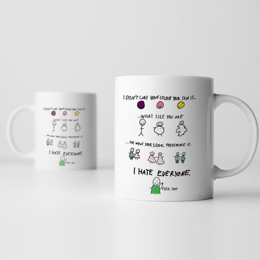 I Hate Everyone Mug